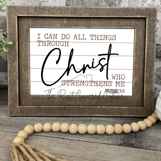 Philippians 4:13 Insert – “I Can Do All Things” for Chunky Farmhouse Frame