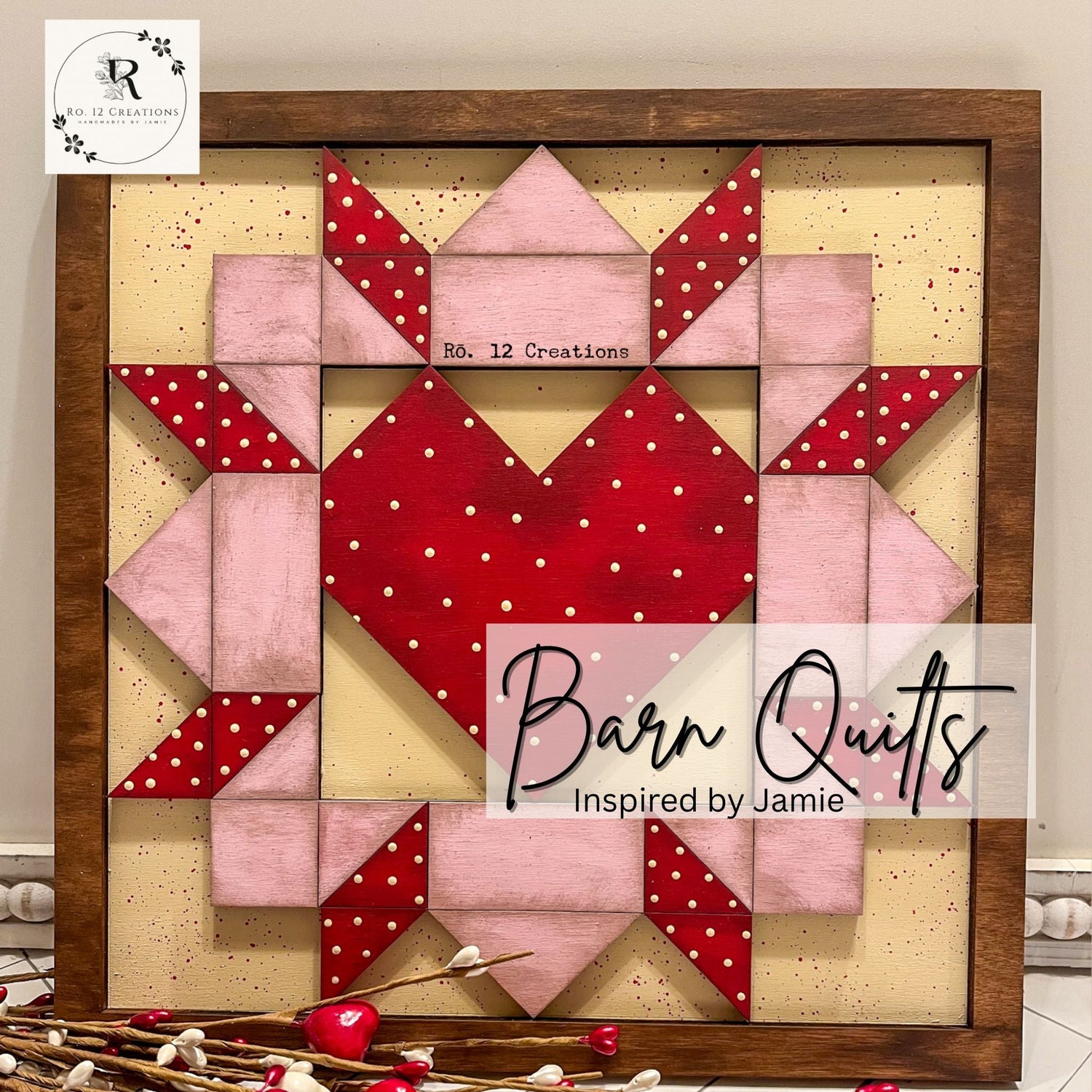 Barn Quilts- Inspired by Jamie