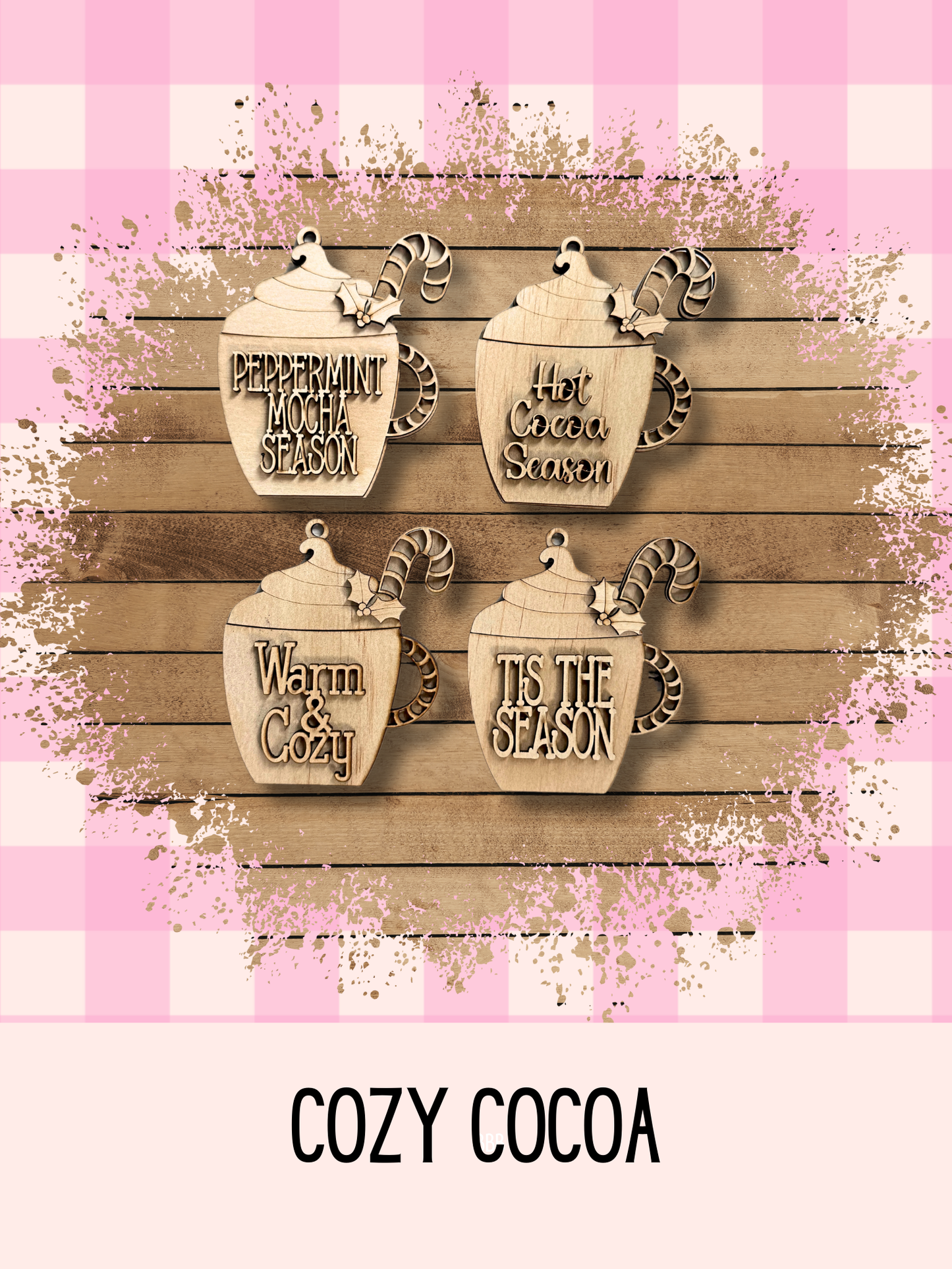 Cozy Cocoa Ornament Set| Laser Cut