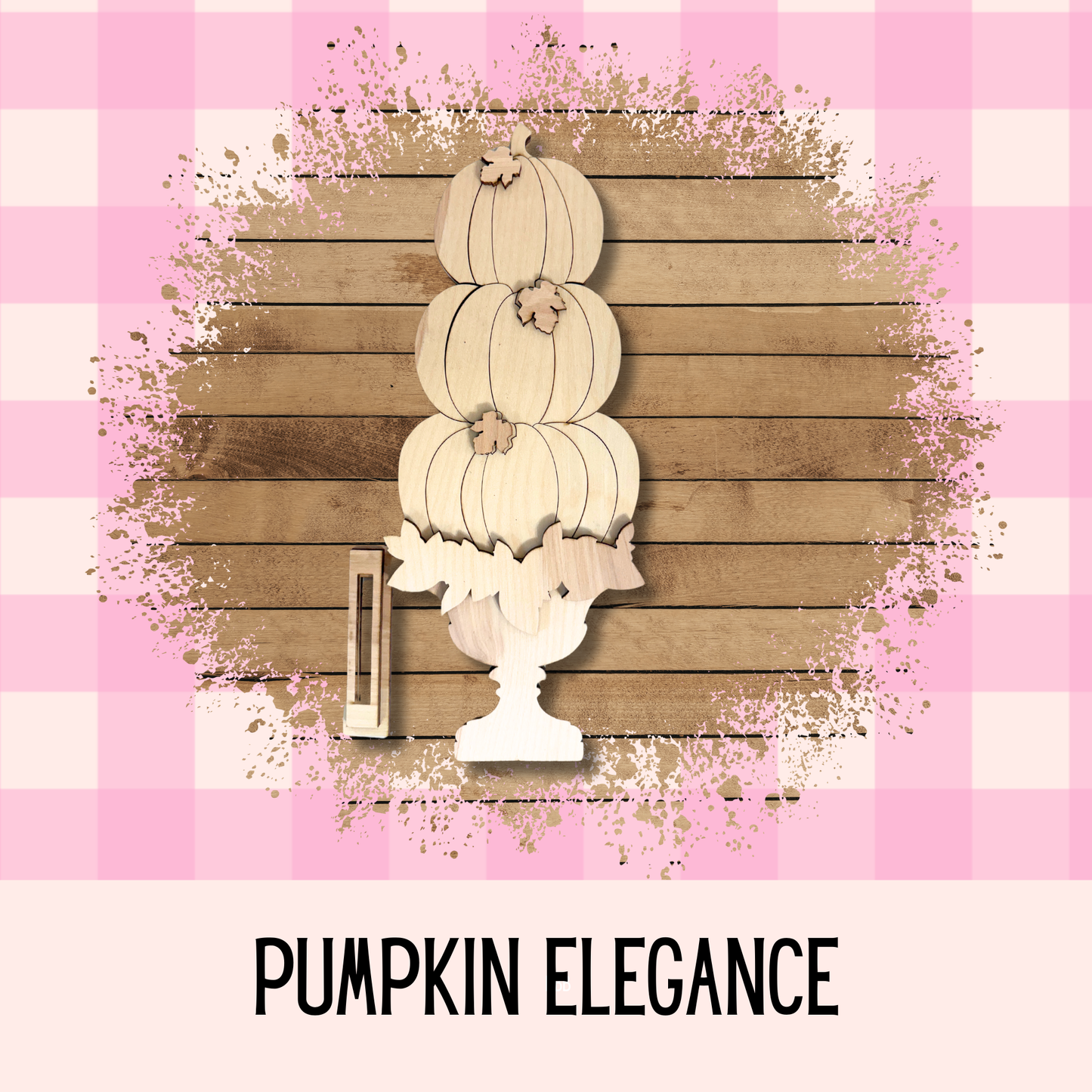 Pumpkin Elegance| Stacked Pumpkin| Wood Kit