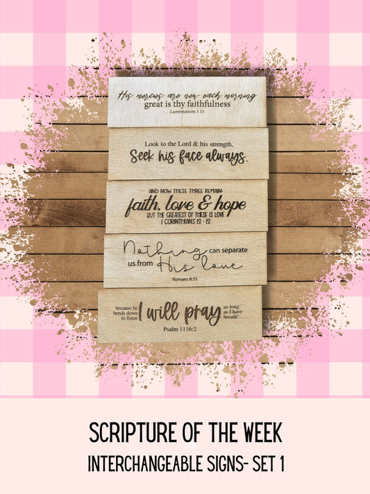 Scripture of the Week- Interchangeable signs Bundle 1